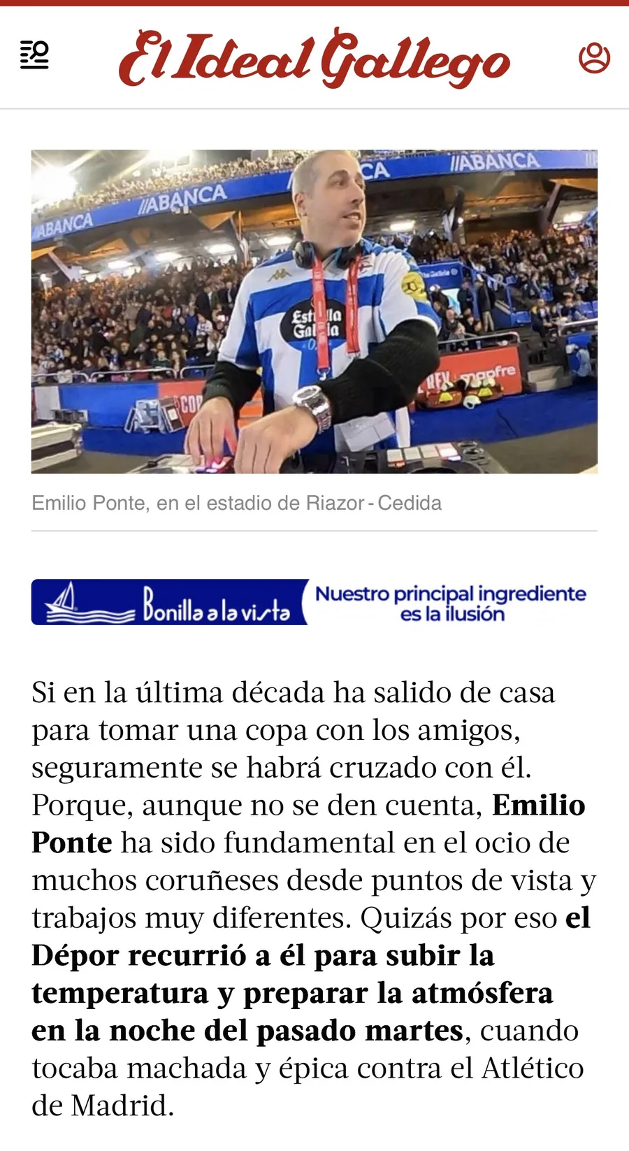El Ideal Gallego — Emilio Ponte en el estadio de Riazor, DJ del Deportivo de La Coruña